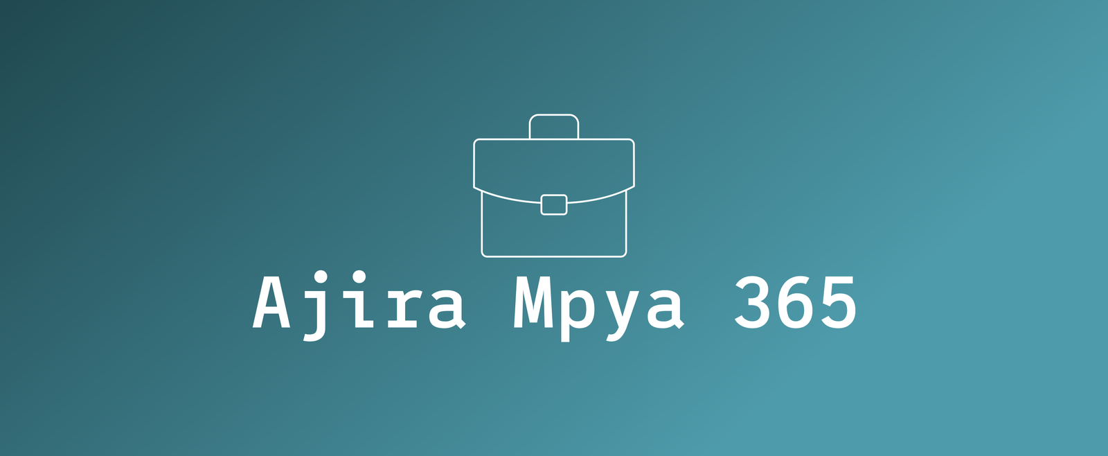 Ajira Mpya 365